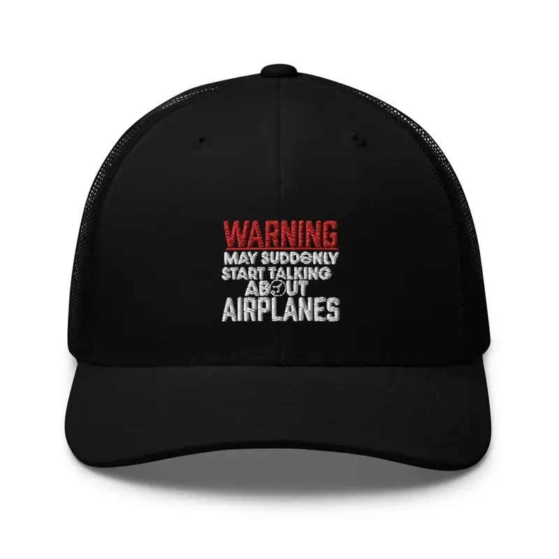 Airplane Warning Hat